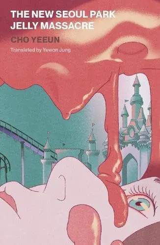 Cover of The New Seoul Park Jelly Massacre