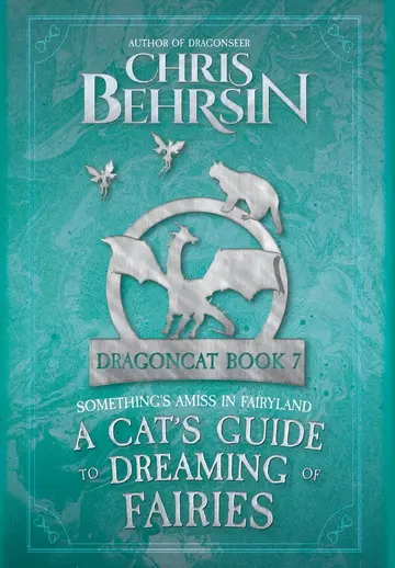 Cover of A Cat's Guide to Dreaming of Fairies