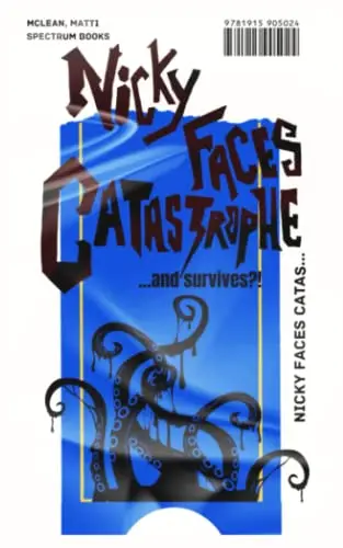 Cover of Nicky Faces Catastrophe... and Survives?!