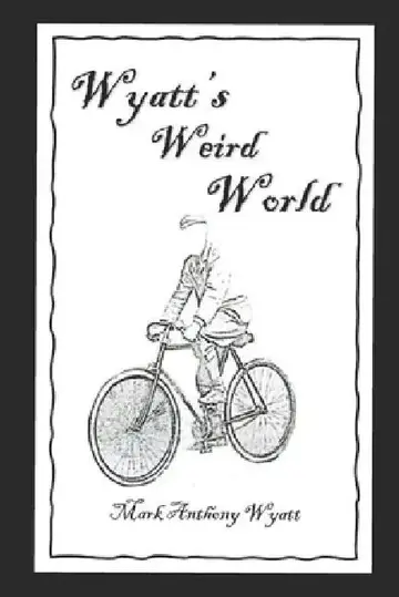 Cover of Wyatt's Weird World