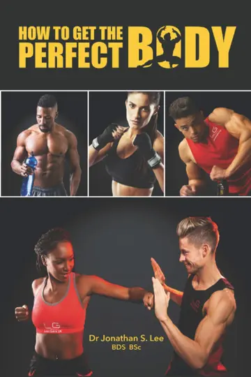 Cover of How to Get the Perfect Body
