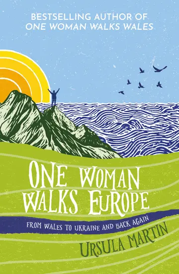 Cover of One Woman Walks Europe
