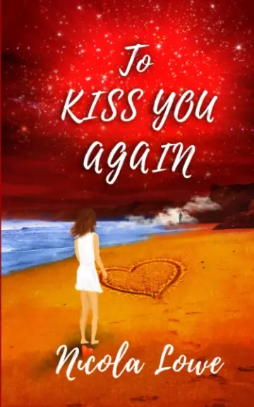 Cover of To Kiss You Again