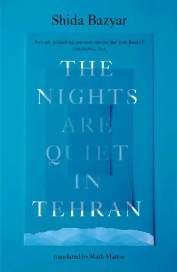Cover of The Nights Are Quiet in Tehran