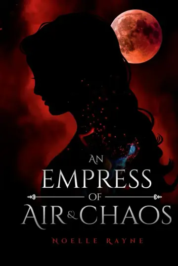 Cover of An Empress of Air and Chaos