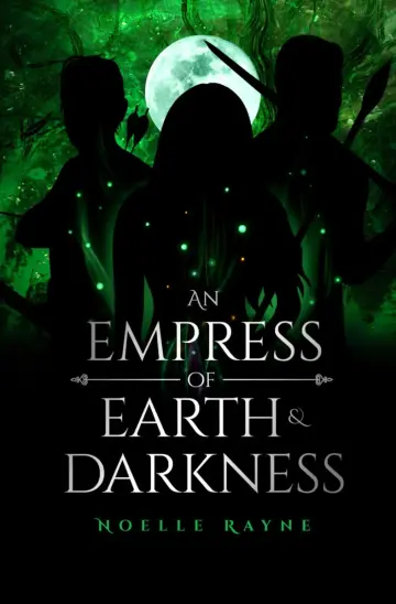 Cover of An Empress of Earth & Darkness