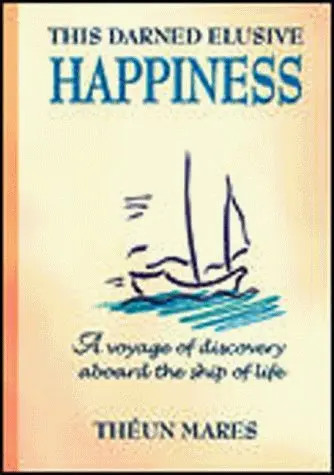 Cover of This Darned Elusive Happiness