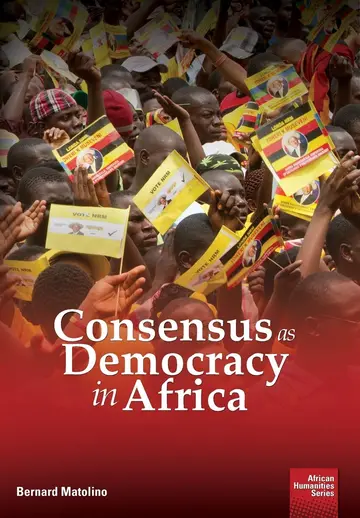 Cover of Consensus as Democracy in Africa