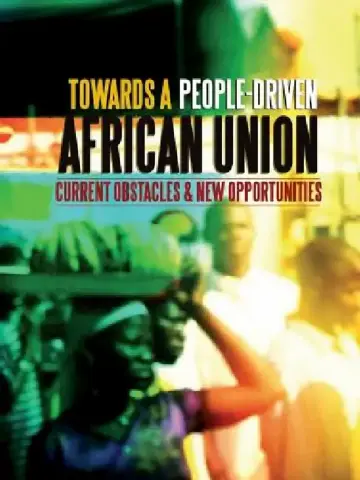Cover of Towards a People-Driven African Union. Current Obstacles and New Opportunities