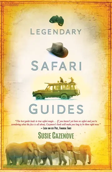 Cover of Legendary Safari Guides