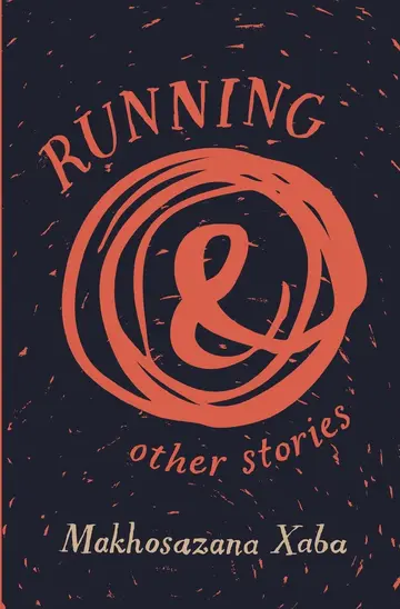 Cover of Running and other stories