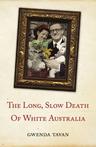 Cover of The Long, Slow Death of White Australia