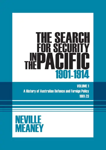 Cover of The Search for Security in the Pacific 1901-1914