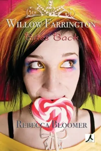 Cover of Willow Farrington Bites Back