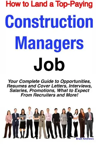 Cover of How to Land a Top-Paying Construction Managers Job