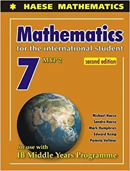 Cover of Mathematics 7 (MYP 2) (Mathematics for the International Student (Middle Years Programme))