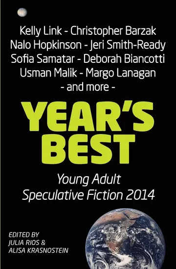 Cover of Year's Best Young Adult Speculative Fiction 2014