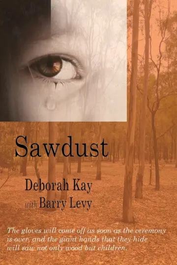 Cover of Sawdust... When the Dust Has Settled