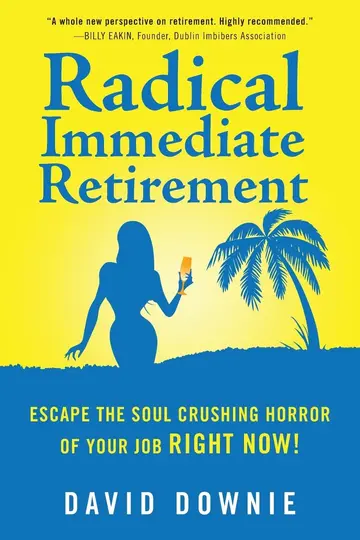 Cover of Radical Immediate Retirement
