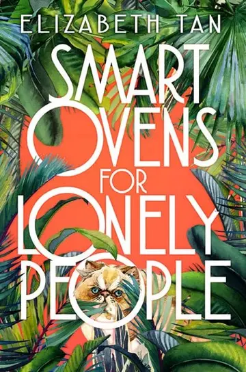 Cover of Smart Ovens for Lonely People