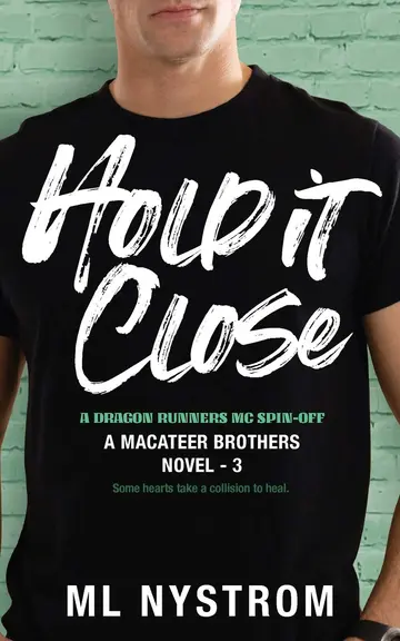 Cover of Hold It Close