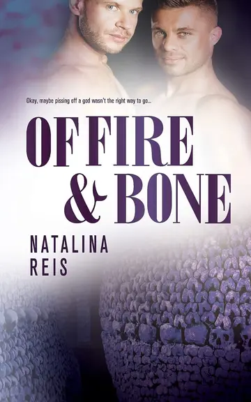 Cover of Of Fire and Bone