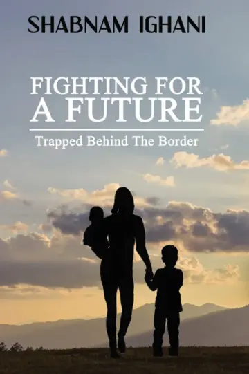 Cover of Fighting for A Future