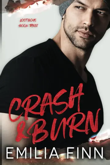 Cover of Crash and Burn