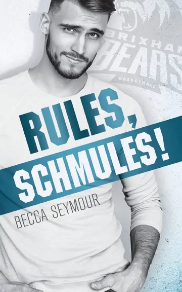 Cover of Rules, Schmules!