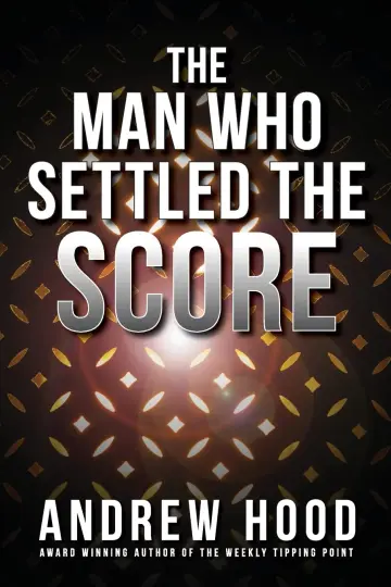 Cover of The Man Who Settled the Score