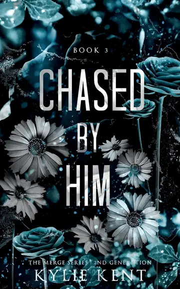 Cover of Chased by Him