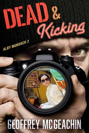 Cover of Dead & Kicking