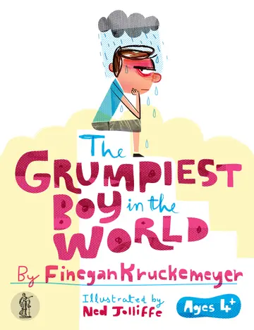 Cover of The Grumpiest Boy in the World