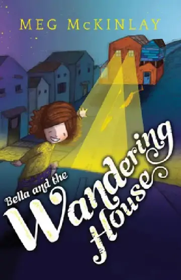 Cover of Bella and the Wandering House