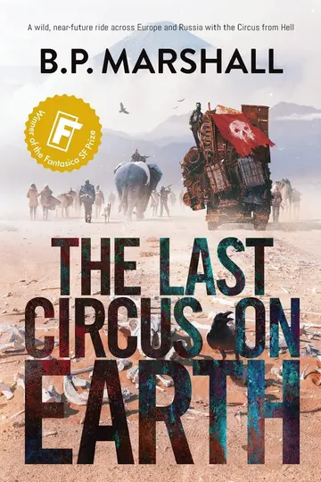 Cover of The Last Circus on Earth
