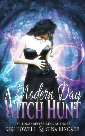 Cover of A Modern Day Witch Hunt