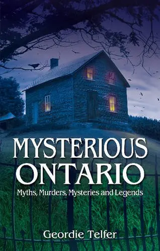 Cover of Mysterious Ontario