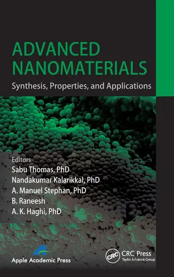 Cover of Advanced Nanomaterials Synthesis Properties and Applications