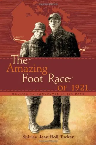 Cover of The Amazing Foot Race of 1921