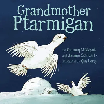 Cover of Grandmother Ptarmigan
