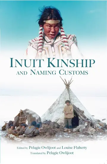Cover of Inuit Kinship and Naming Customs