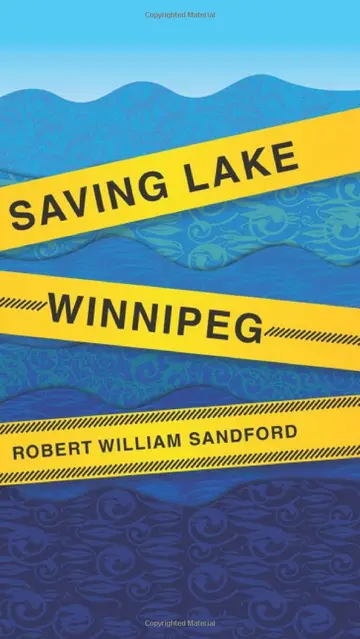 Cover of Saving Lake Winnipeg