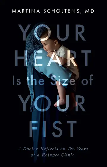 Cover of Your Heart Is the Size of Your Fist