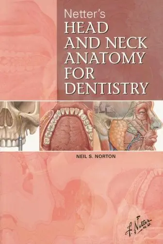 Cover of Netter's Head and Neck Anatomy for Dentistry