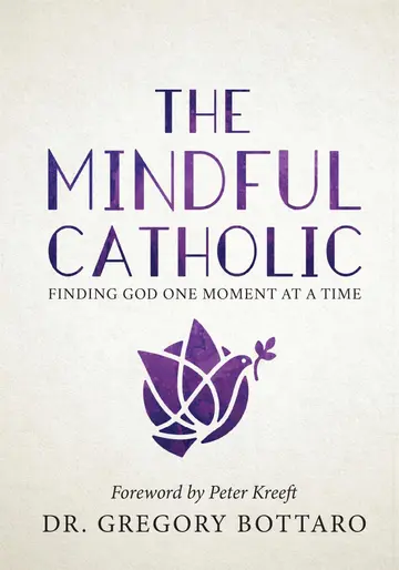 Cover of The Mindful Catholic