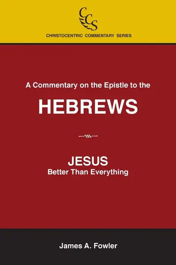 Cover of A Commentary on the Epistle to the Hebrews