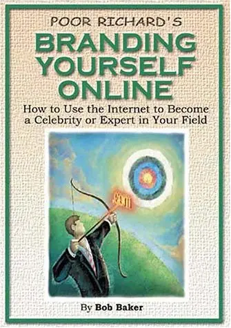 Cover of Poor Richard's Branding Yourself Online