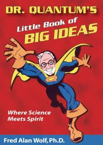 Cover of Dr. Quantum's Little Book of Big Ideas