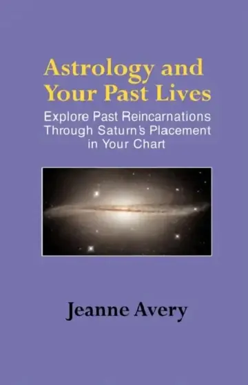 Cover of Astrology and Your Past Lives