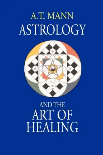 Cover of Astrology and the Art of Healing